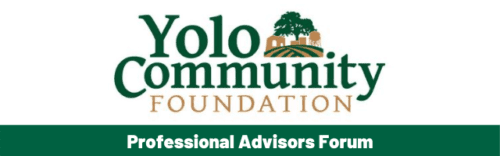 Yolo Community Foundation Professional Advisors Forum banner